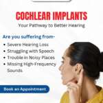 Rediscover the Joy of Sound with Cochlear Implants!